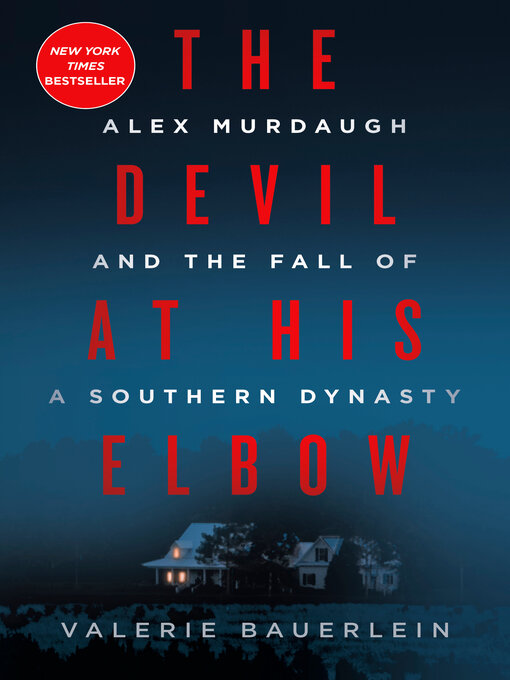 Title details for The Devil at His Elbow by Valerie Bauerlein - Available